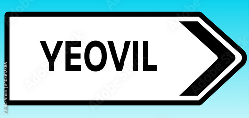 Yeovil Road sign