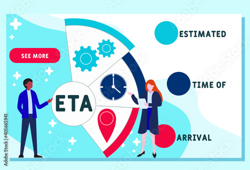 Vector website design template . ETA - Estimated Time of Arrival   acronym. business concept background. illustration for website banner, marketing materials, business presentation, online advertising