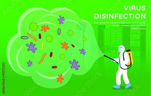 Coronavirus pandemic bacteria with man in protective hazmat suit are cleaning and disinfecting coronavirus.