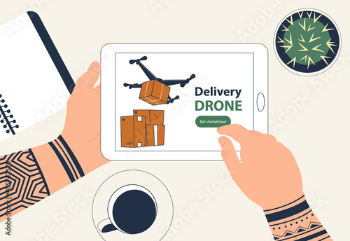 Male tattooed hands are holding a tablet. Top view of the desktop. A man choosing delivery parcels by air by drone. Vector illustration