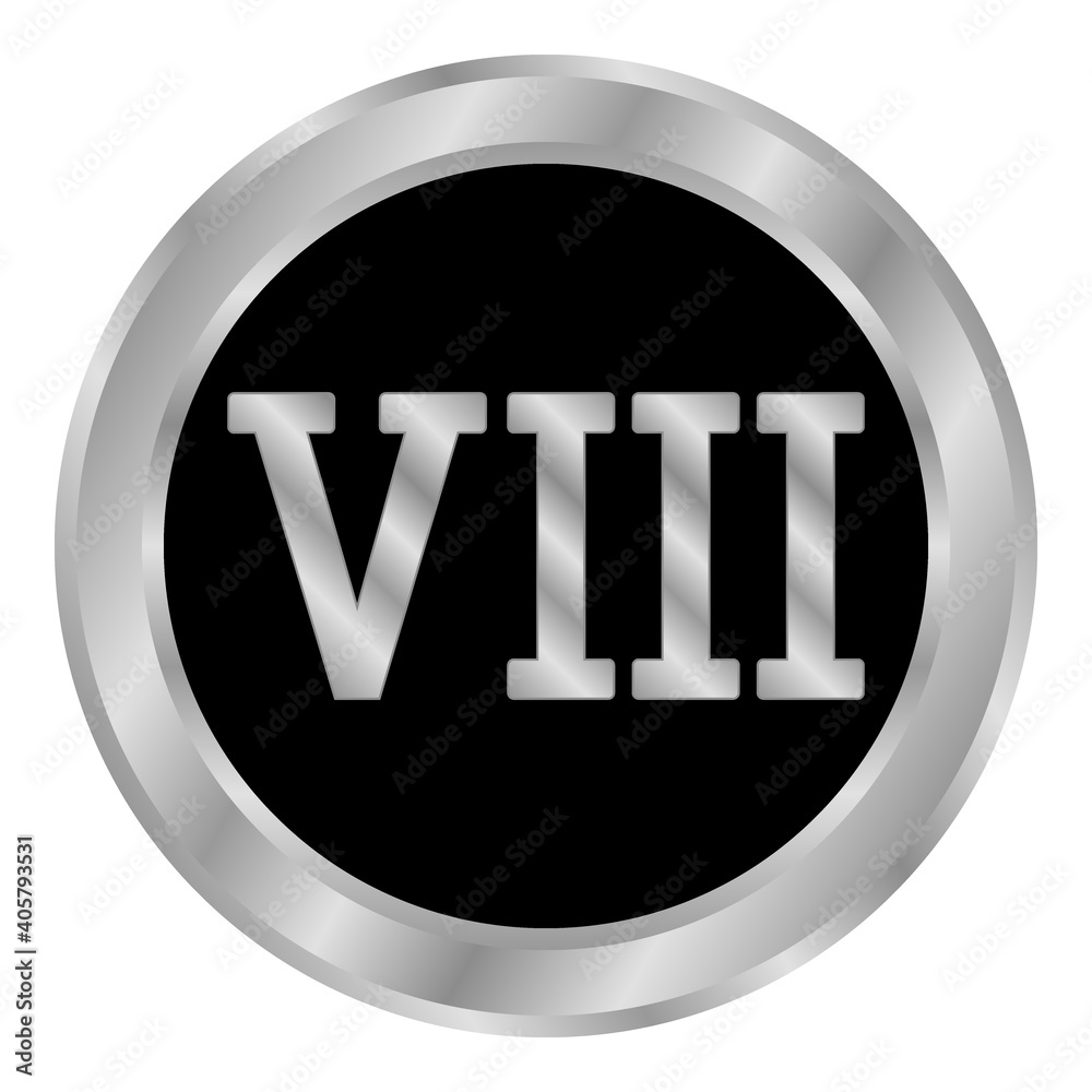 Roman numeral eight. Roman numeral eight.
