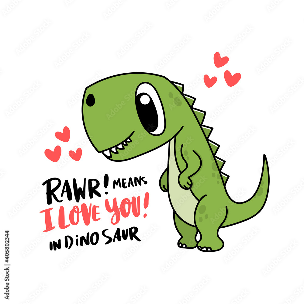 Funny character dinosaur or Tyrannosaurus. Cute T-Rex. Adorable jurassic  reptile. The inscription: Rawr! means I love you! Colored vector  illustration for Valentine's day. vector de Stock | Adobe Stock