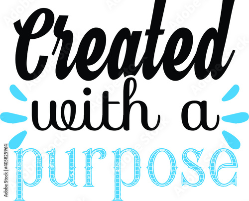 Created With A Purpose, Christian Vector File