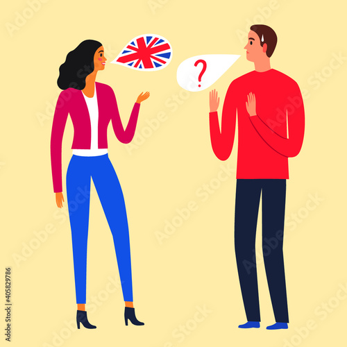 A foreigners man and woman talking and do not understand each other. Foreign languages illustration. Cartoon characters with speech bubble for your design.
