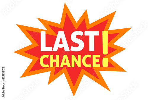 Last chance text from explosion blast promotion advertising message vector flat cartoon icon, marketing sale announcement alert or announcement concept