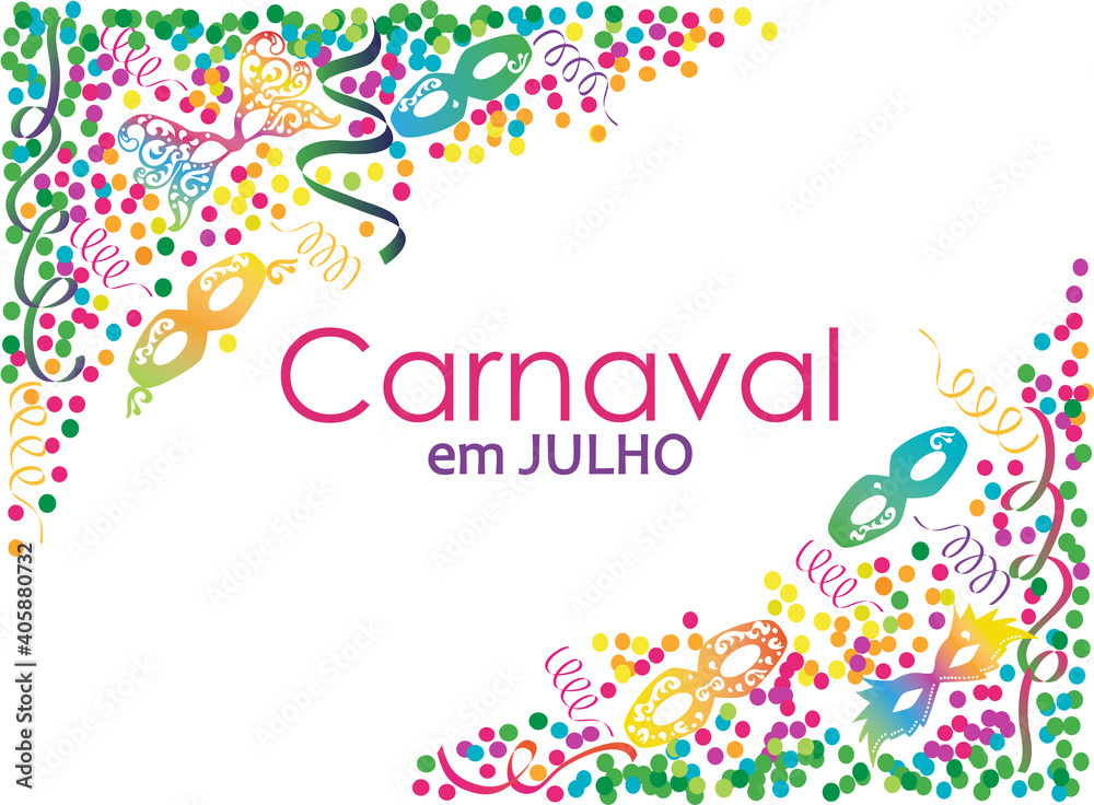 Carnival in July in Portguese language. Vector frame background with masks, ribbons, confetti. Rainbow colors illustration. Carnival in July in Portguese language. Vector frame background with masks, ribbons, confetti. Rainbow colors illustration.