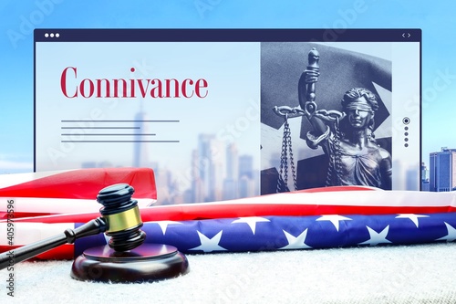 Connivance. Judge gavel and america flag in front of New York Skyline. Web Browser interface with text and lady justice.