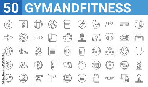 set of 50 gymandfitness web icons. outline thin line icons such as boxing mannequin,fitness nutrition,weight bar,steroids,pull up bar,gymnastic roller,diet,protein shake. vector illustration