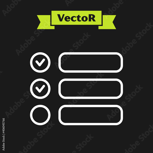 White line Task list icon isolated on black background. Control list symbol. Survey poll or questionnaire feedback form. Vector Illustration.