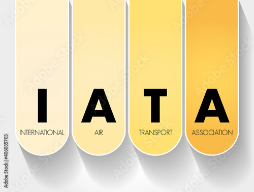 IATA - International Air Transport Association acronym, concept background photo