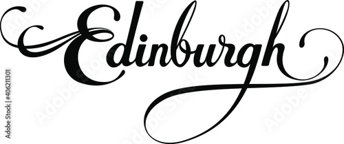 Edinburgh - custom calligraphy text