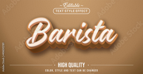 Editable text style effect - Barista text style theme.