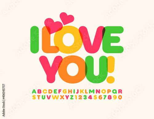 Vector creative card I Love You. Bright artistic Font. Colorful set of Alphabet Letters and Numbers