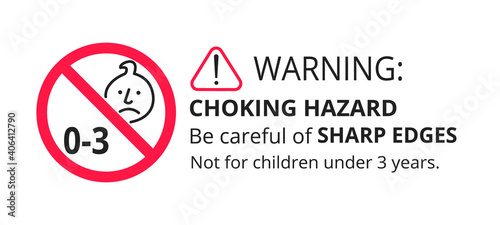 Choking hazard forbidden sign sticker not suitable for children under 3 years isolated on white background vector illustration. Warning triangle, sharp edges and small parts danger circle prohibition.