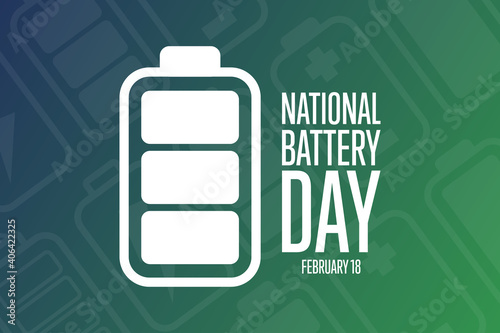 National Battery Day. February 18. Holiday concept. Template for background, banner, card, poster with text inscription. Vector EPS10 illustration.