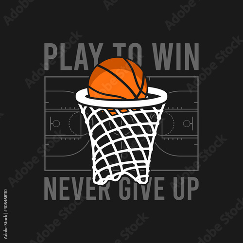 Basketball t-shirt design with basket net and ball, basketball court and slogan. Typography graphics for tee shirt. Sports apparel print. Vector illustration.
