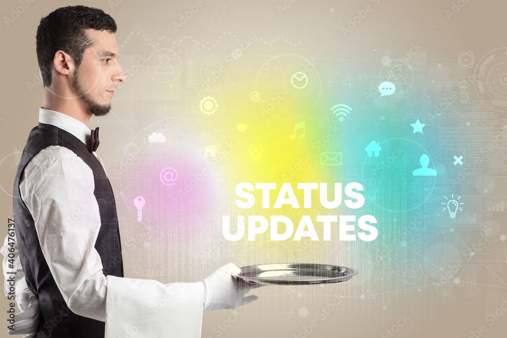 Waiter serving social networking with STATUS UPDATES inscription, new media concept