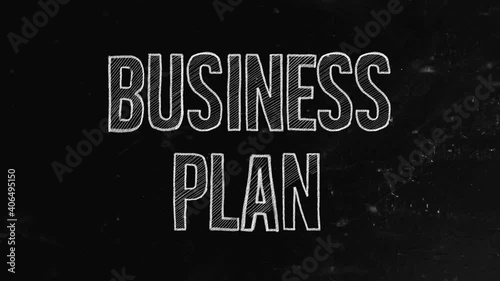 Business plan concept written on blackboard. A business plan is a formal written document containing the goals of a business, the methods for attaining those goals, and the time-frame for the achievem photo