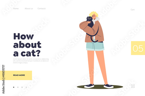 How about cat landing page with happy girl hugging kitten taken from shelter. Pet owner with animal
