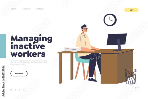 Managing inactive workers landing page with office worker procrastinating at workplace