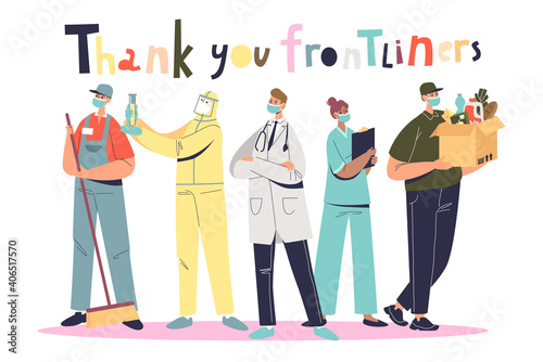 Thank you frontliners: people working in covid pandemic: doctors, couriers, scientists and janitors