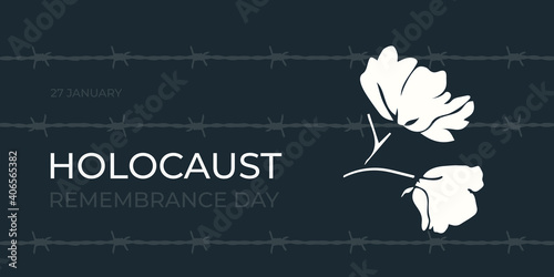 Holocaust Remembrance Day on 27 january. International Day of Commemoration in Memory of the Victims. Barbed wire and flower as a symbol of freedom.