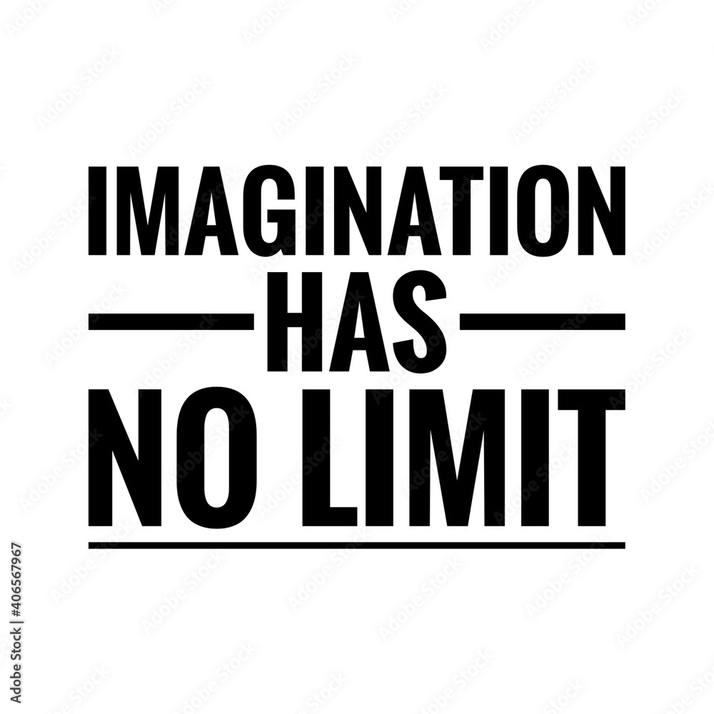 ''Imagination has no limit'' Lettering ''Imagination has no limit'' Lettering