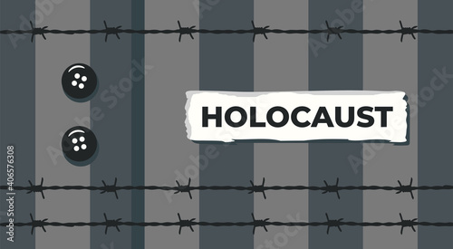 The Holocaust, also known as the Shoah. Auschwitz clothing. Concentration camp uniform. Prisoner and genocide concept. Vector poster for remembrance day on 27 january. photo