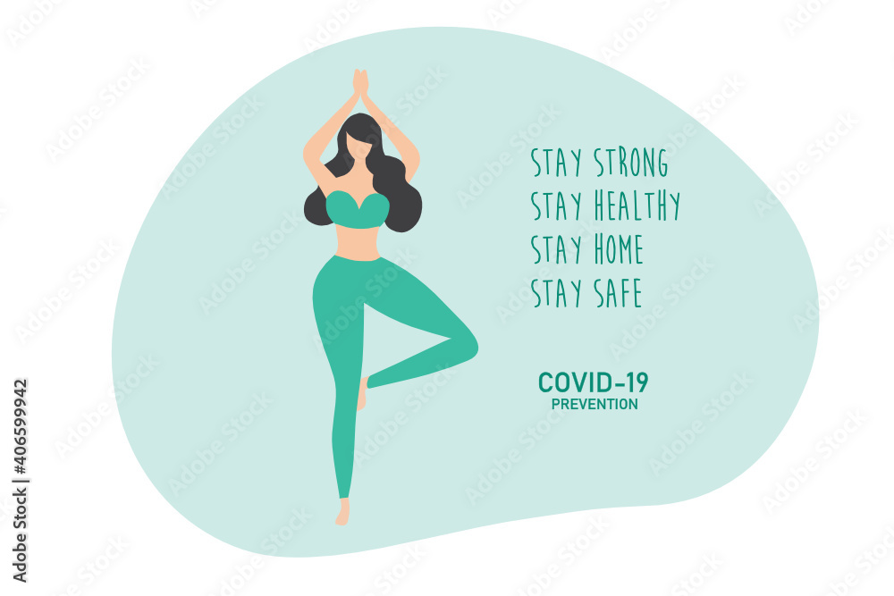 COVID-19 quarantine concept stay strong stay healthy stay home stay safe yoga girl at home vector illustration