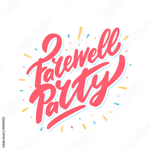 Farewell party. Vector lettering banner.