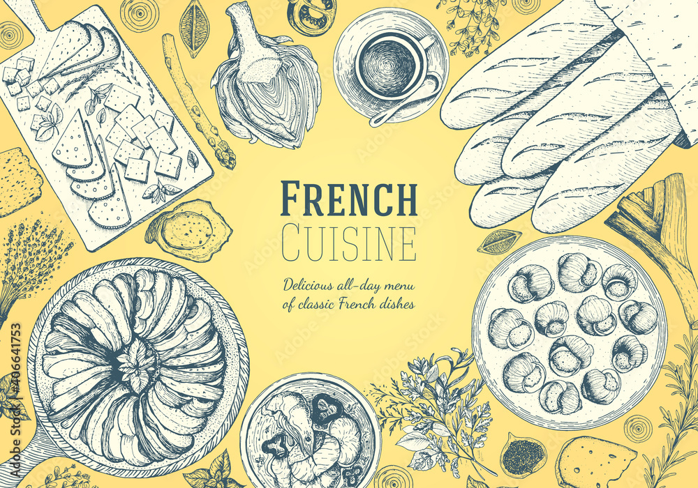 French cuisine top view frame. A set of classic French dishes with ratatouille, cheese, escargot, artichoke, bakery. Food menu design template. Hand drawn sketch vector illustration.