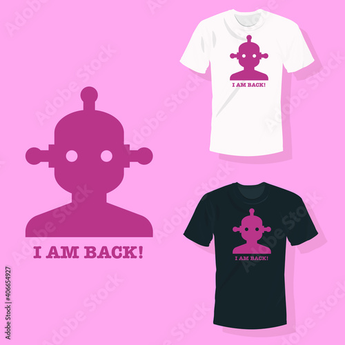 Alien robotic face with 3 rods with text i am back T shirt clothing fashion design