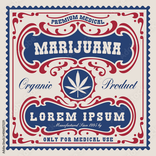 A vintage label for cannabis theme, this design is easily editable and can be used as a template for a package.