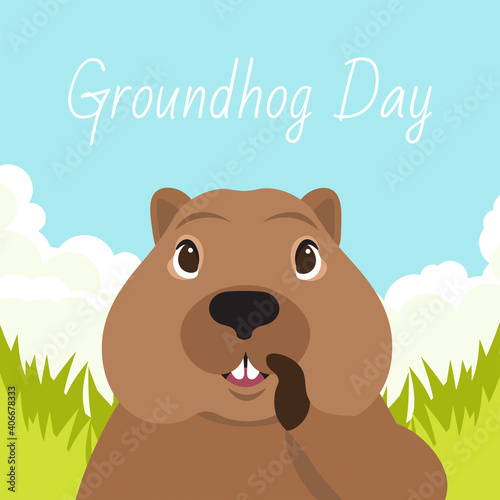 Groundhog day. The muzzle of the groundhog informs the weather.
