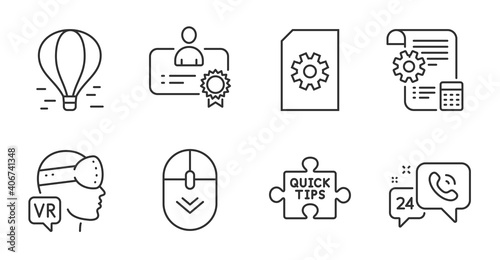 Augmented reality, Certificate and 24h service line icons set. Air balloon, Settings blueprint and Scroll down signs. Quick tips, File management symbols. Quality line icons. Vector