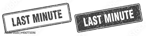 last minute stamp set. last minute square grunge sign