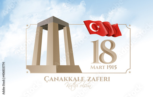 Canakkale Victory vector national holiday of March 18, 1915 the day the Ottomans victory Canakkale Victory Monument .translation: victory of Canakkale happy holiday March 18 1915 vector