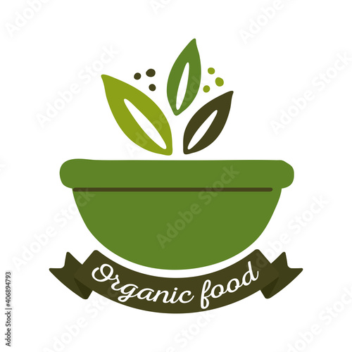 organic food, label with bowl and leaves on white background