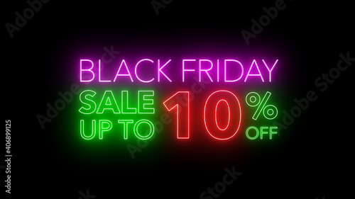 Animate flashing of black Friday sale up to percent off colorful neon blaze sign motion banner in black background for promote video. concept of promotion brand sale series 10-90%