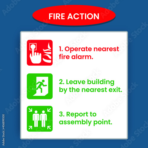 FIRE ACTION. Fire action emergency procedure. Eps10 vector illustration.