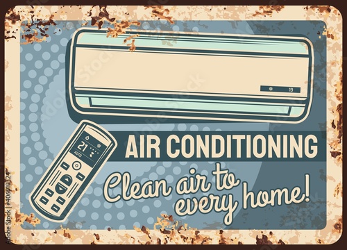 Air conditioning rusty metal plate, vector conditioner device with remote control, vintage rust tin sign. Fan cooling, ventilation system installing service promo retro poster, ferruginous card design