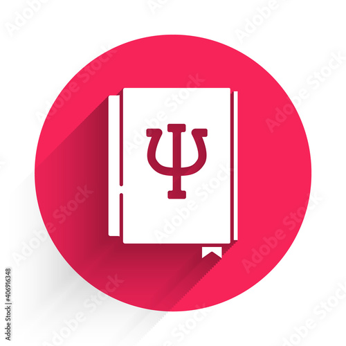 White Psychology book icon isolated with long shadow. Psi symbol. Mental health concept, psychoanalysis analysis and psychotherapy. Red circle button. Vector.