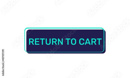 Return to cart vector buttons isolated on white background