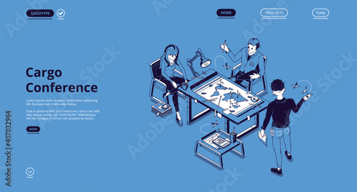 Cargo conference isometric landing page, business people discuss global freight distribution at desk with world map in office. International company logistics operations control, 3d vector web banner