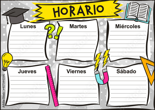 Spanish Bright template of a school schedule for 6 days of the week for students. Blank for a list of school subjects. Vector illustration in pop art styles for Spain. Translation: Timetable