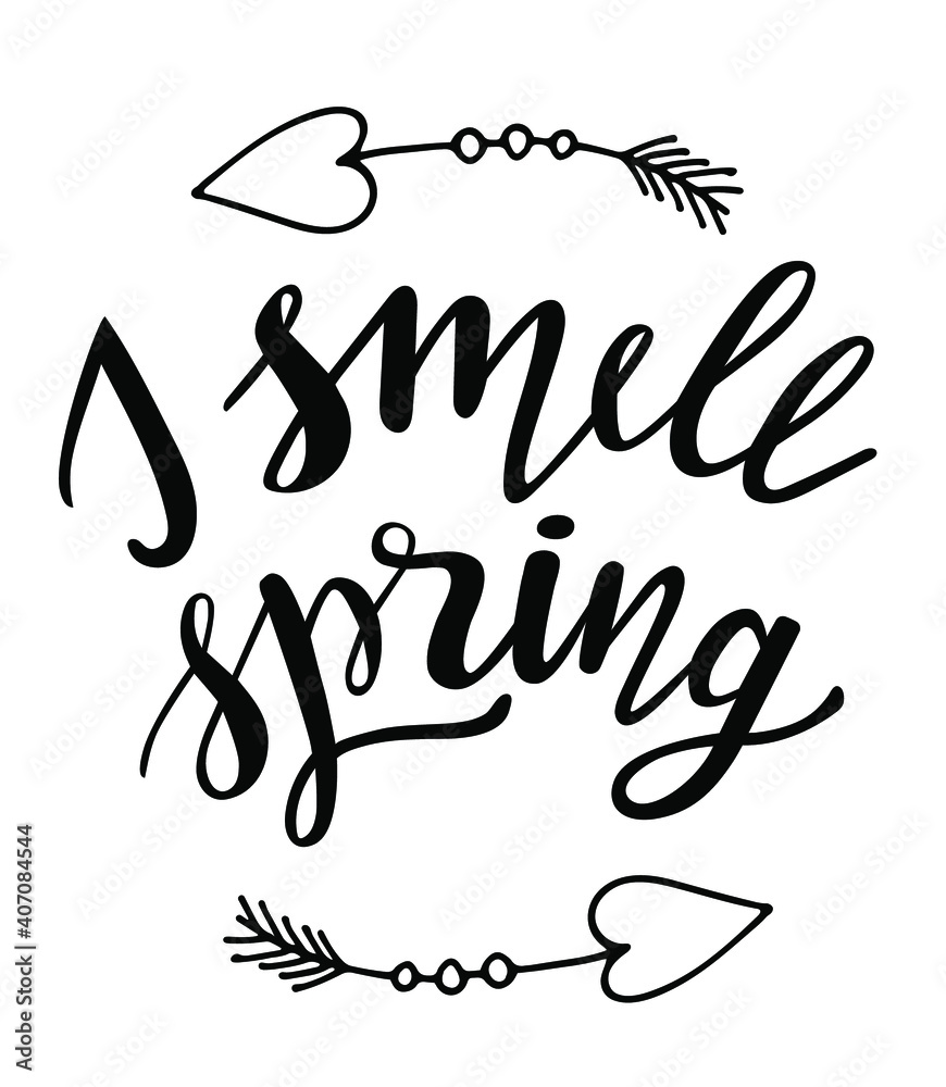 I smell Spring hand drawn lettering. Vector phrases elements for cards, banners, posters, mug, scrapbooking, pillow case, phone cases and clothes design. I smell Spring hand drawn lettering. Vector phrases elements for cards, banners, posters, mug, scrapbooking, pillow case, phone cases and clothes design.
