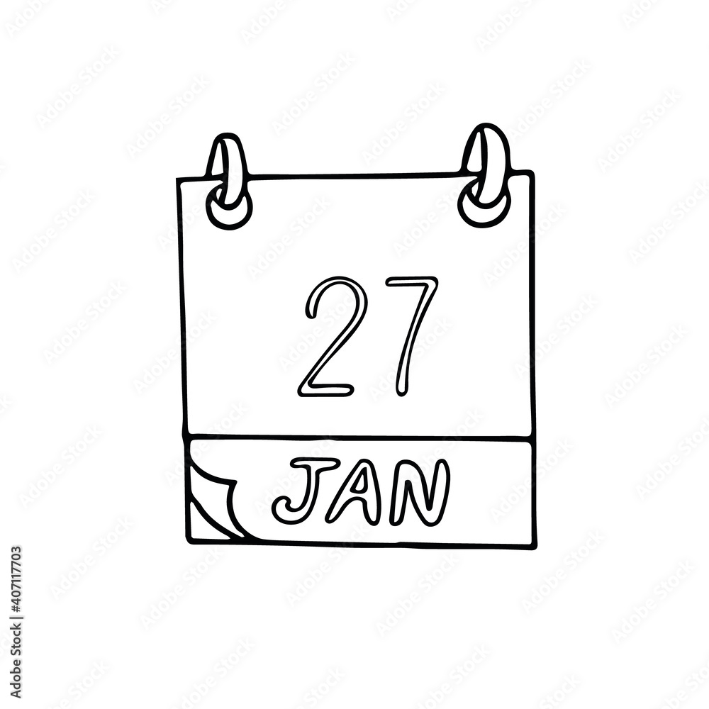 calendar hand drawn in doodle style. January 27. International Holocaust Remembrance Day, date. icon, sticker, element, design. planning, business holiday calendar hand drawn in doodle style. January 27. International Holocaust Remembrance Day, date. icon, sticker, element, design. planning, business holiday