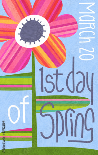 1st day of spring March 20, 2021 vector illustration with abstract flower surrounded by handwritten text. Cheerful design for banners, cards, posters and decor.