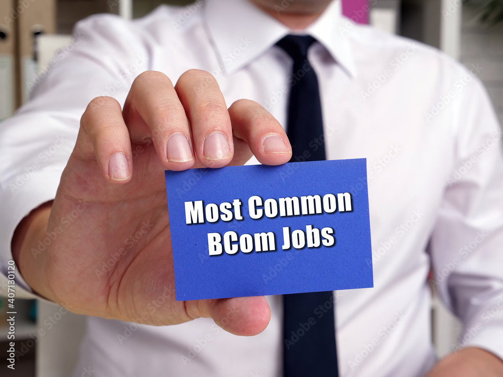  Financial concept about Most Common BCom Jobs with inscription on the page.