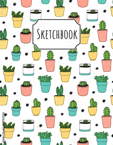 Cactus vector seamless background, sketchbook illustration with hand drawn cactus isolated on white background